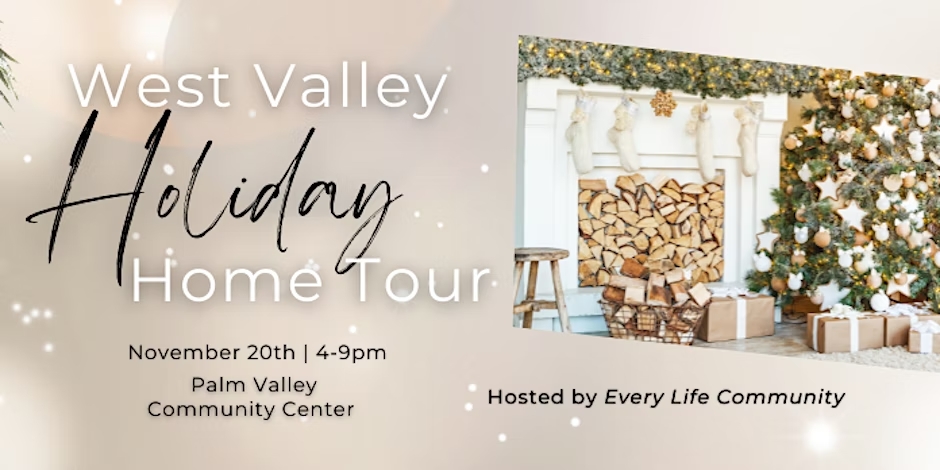 Every Life Community, West Valley Home Tour